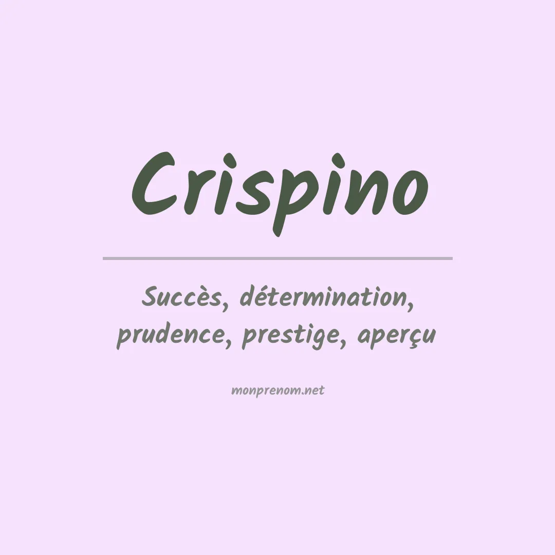 Signification du Prénom Crispino
