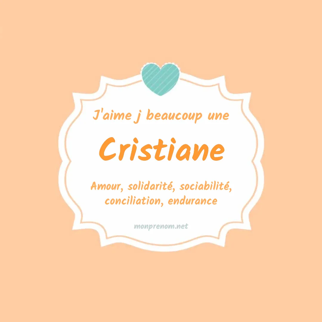j'aime beaucoup Cristiane