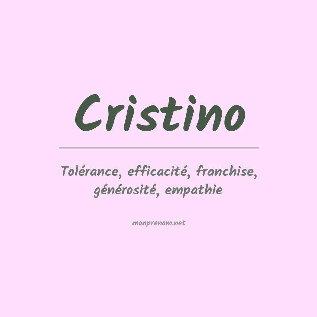 Signification du Prénom Cristino