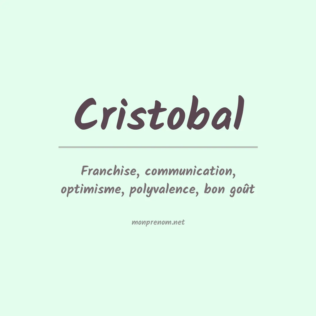 Signification du Prénom Cristobal