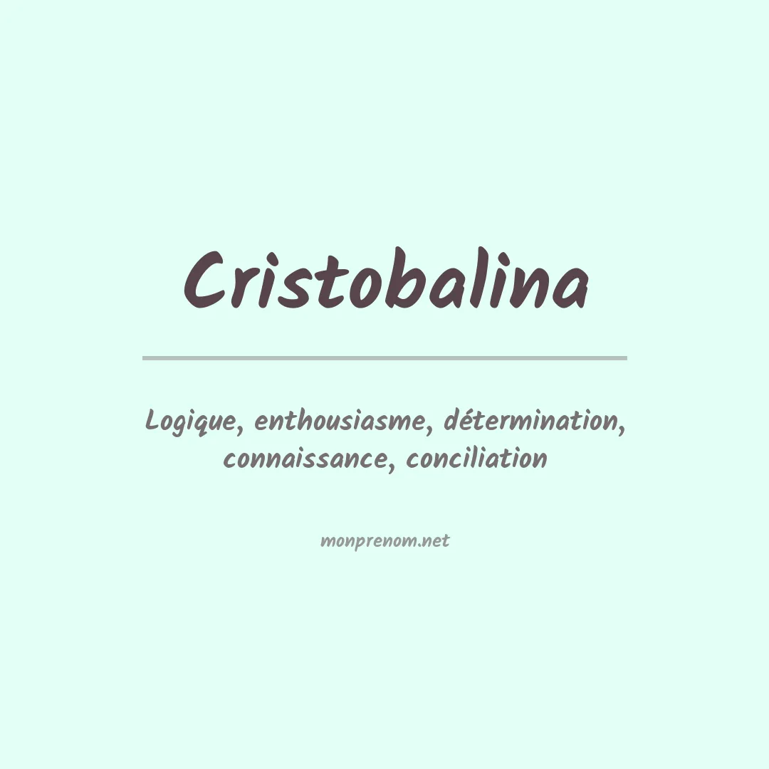 Signification du Prénom Cristobalina Signification du Prénom Cristobalina