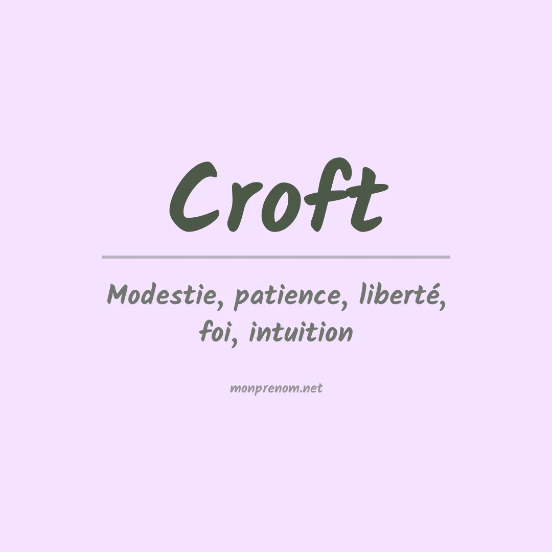 Signification du Prénom Croft