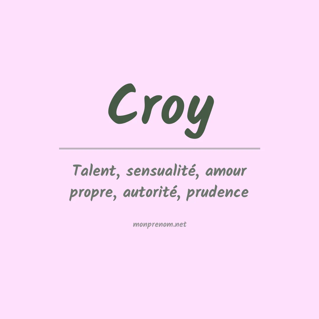 Signification du Prénom Croy