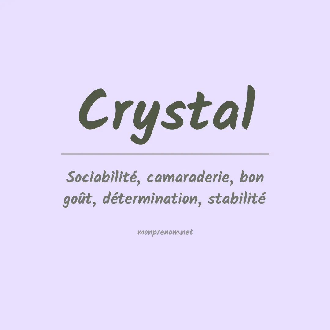 Signification du Prénom Crystal