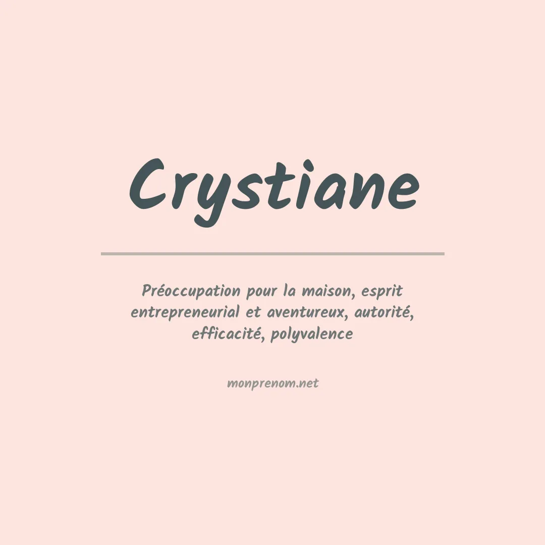 Signification du Prénom Crystiane