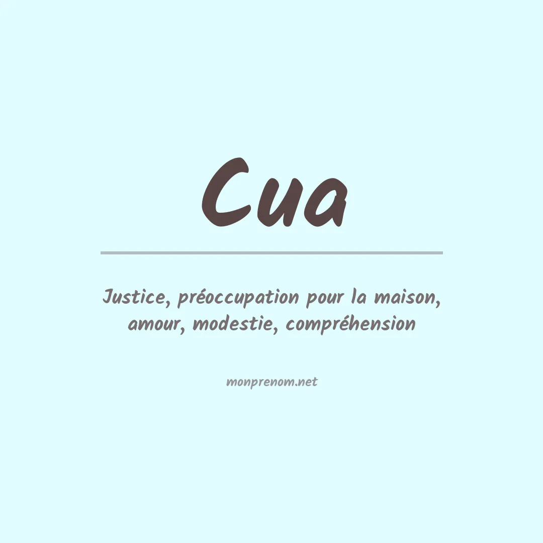 Signification du Prénom Cua Signification du Prénom Cua