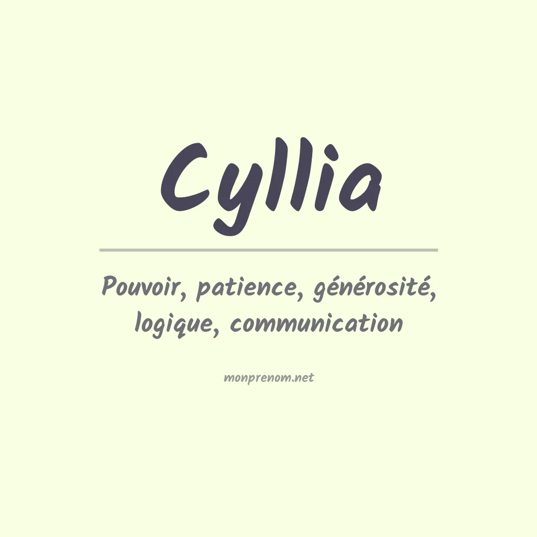Signification du Prénom Cyllia