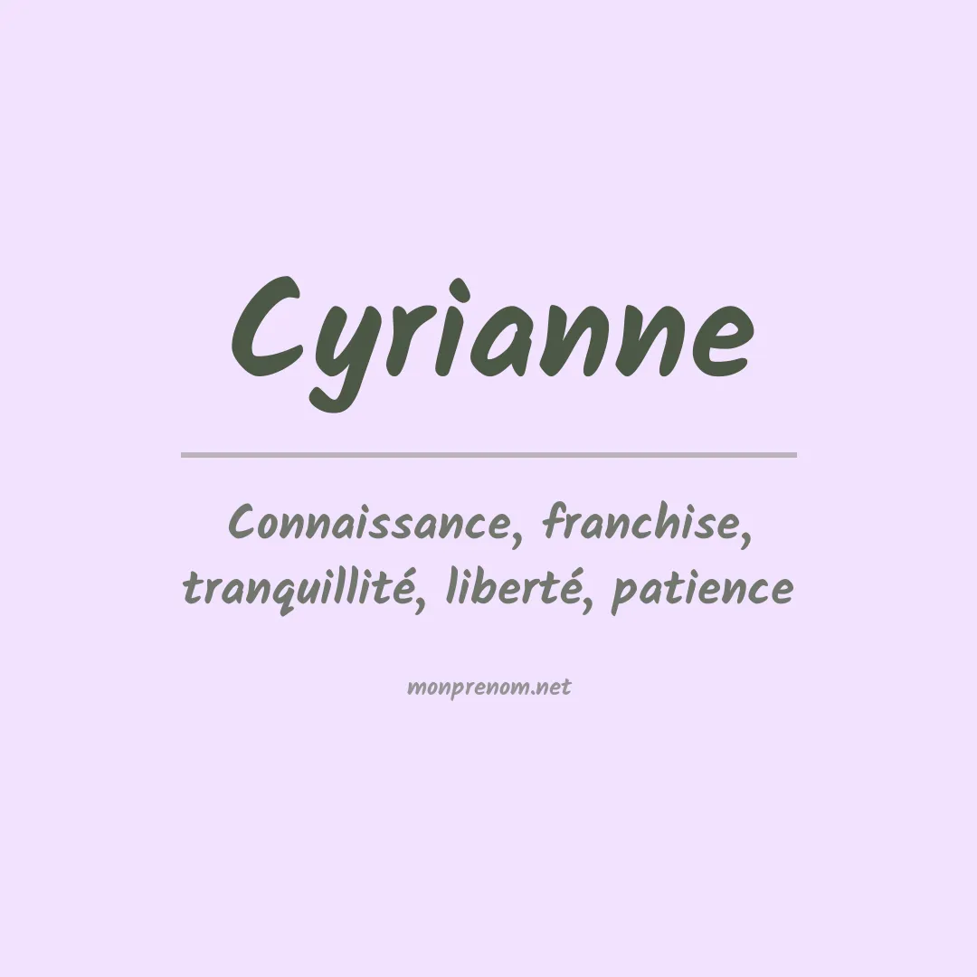 Signification du Prénom Cyrianne Signification du Prénom Cyrianne