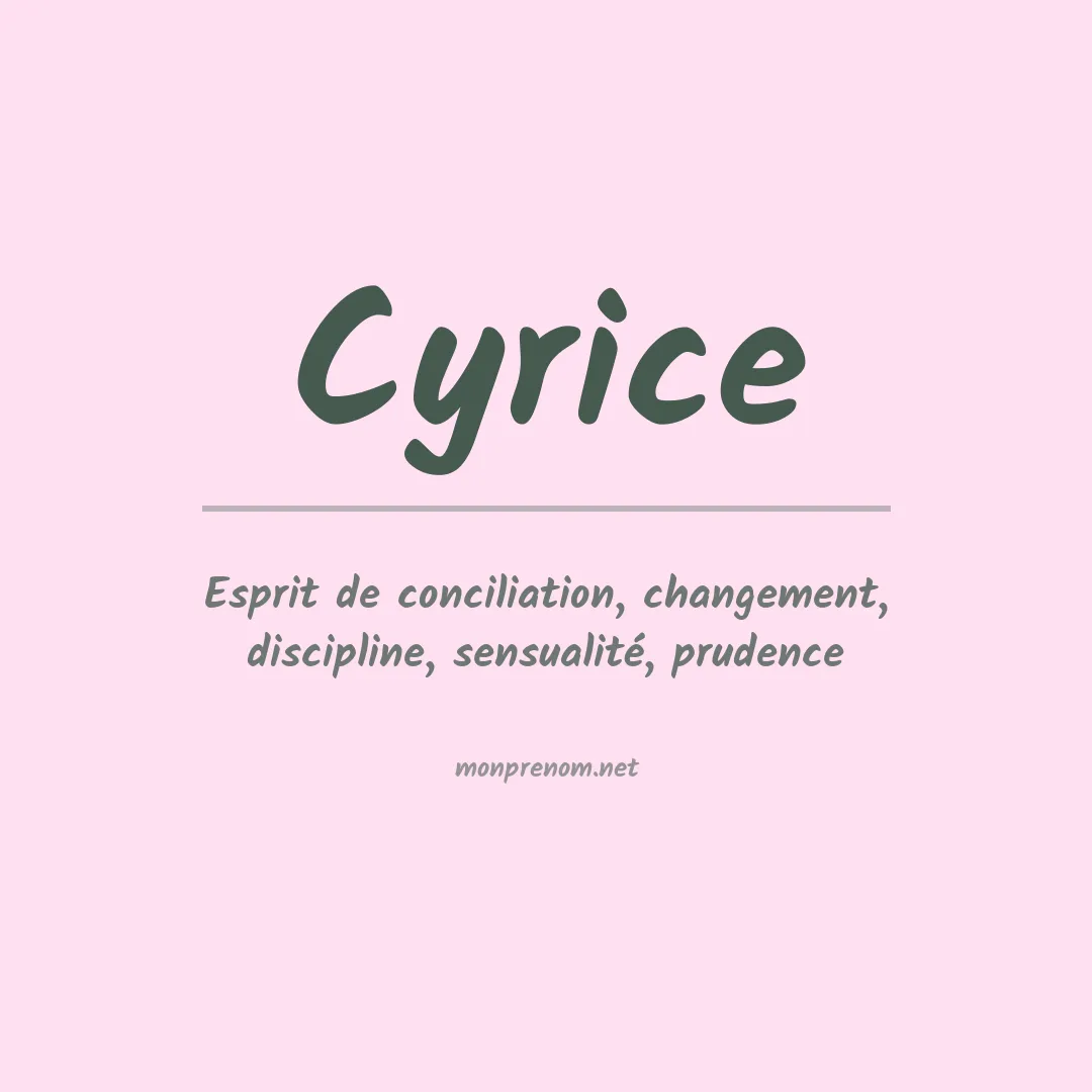 Signification du Prénom Cyrice Signification du Prénom Cyrice