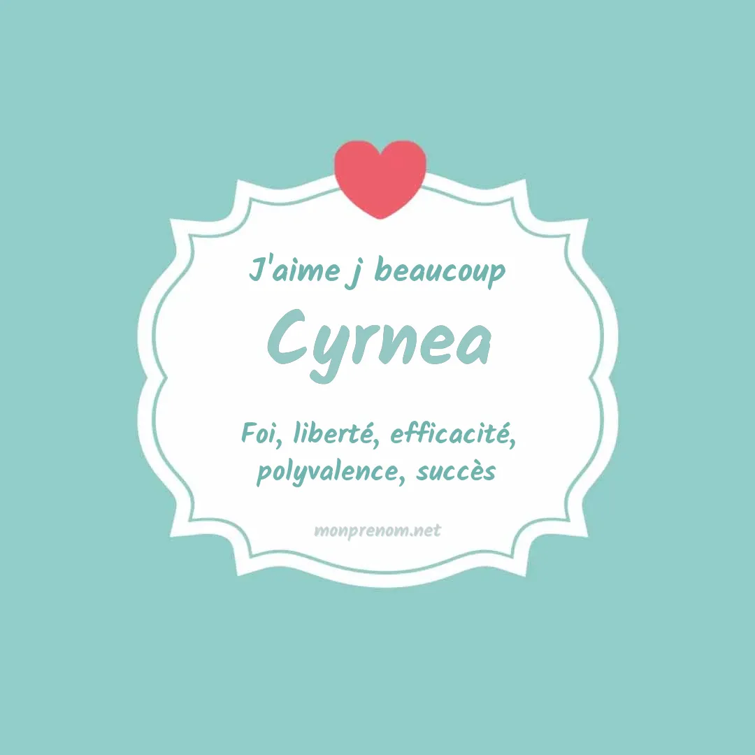 j'aime beaucoup Cyrnea