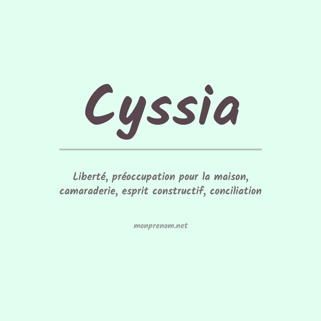 Signification du Prénom Cyssia Signification du Prénom Cyssia