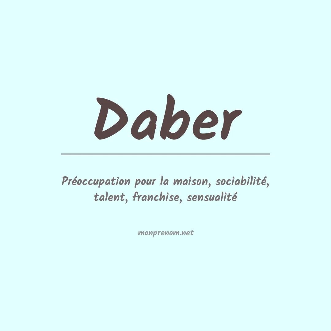 Signification du Prénom Daber Signification du Prénom Daber