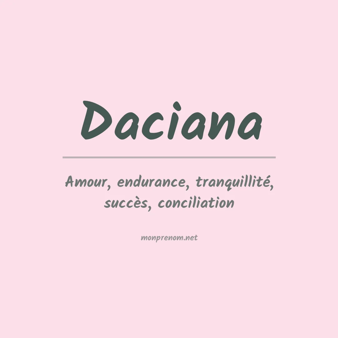 Signification du Prénom Daciana Signification du Prénom Daciana