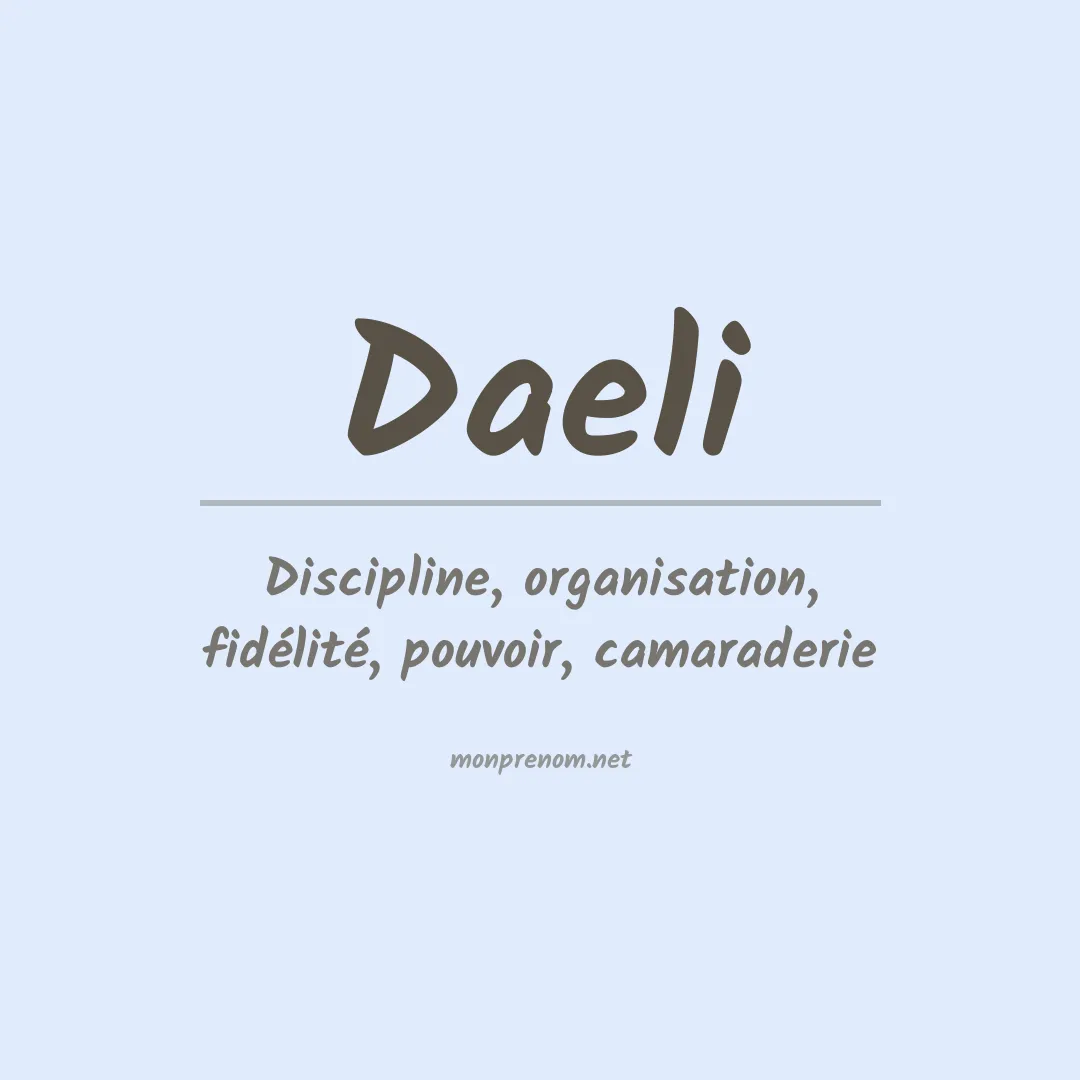 Signification du Prénom Daeli