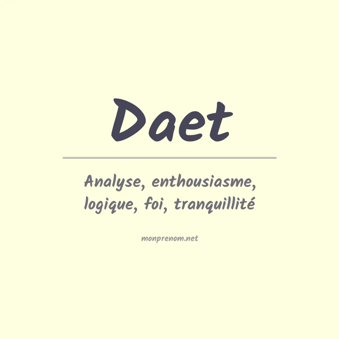 Signification du Prénom Daet