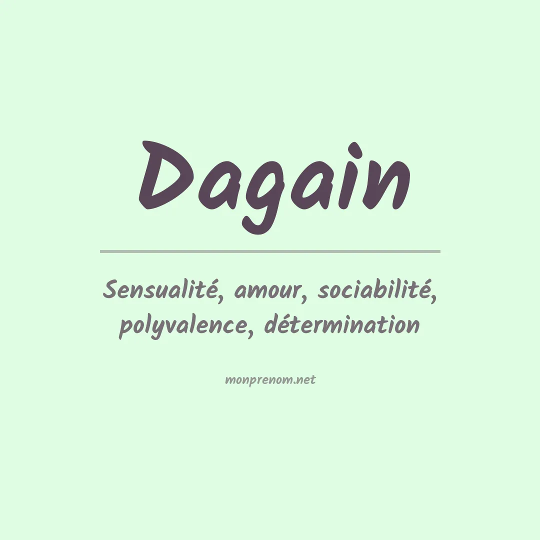 Signification du Prénom Dagain Signification du Prénom Dagain