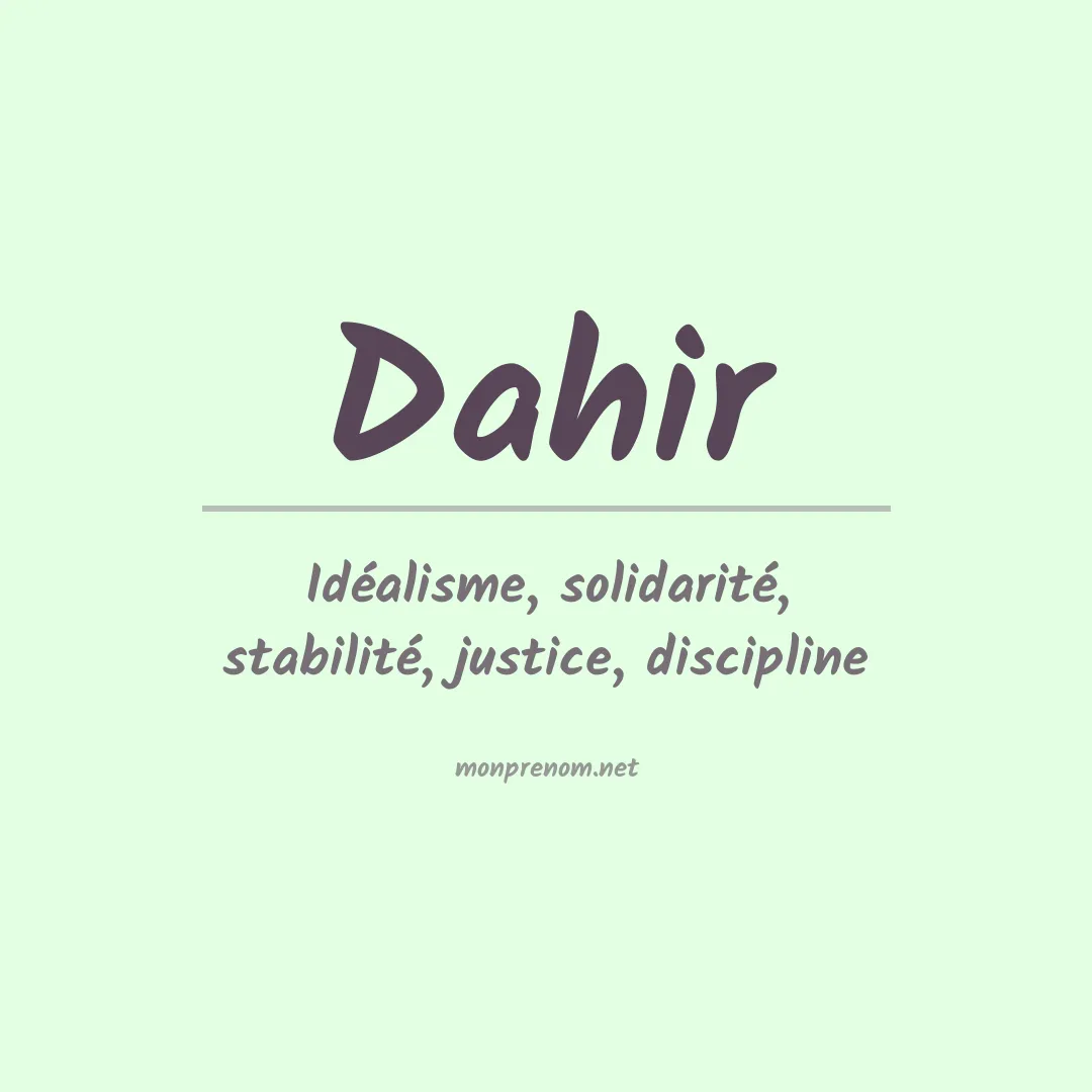 Signification du Prénom Dahir