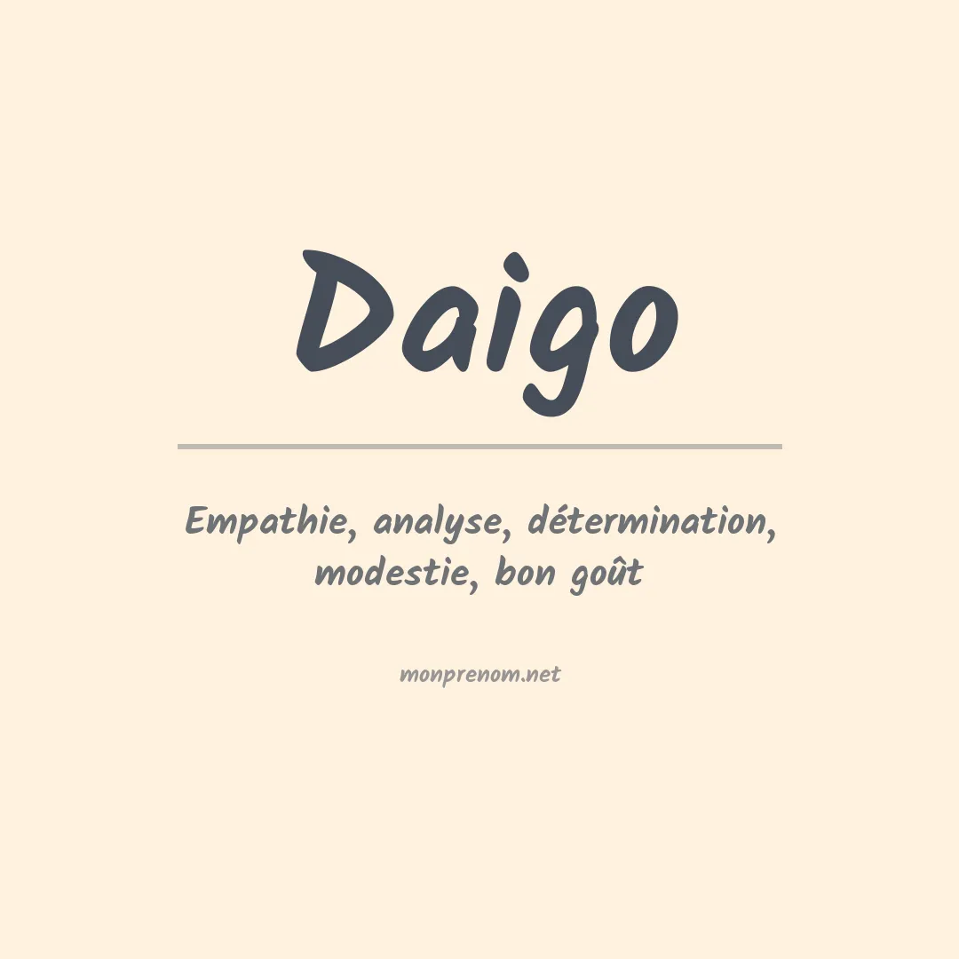 Signification du Prénom Daigo