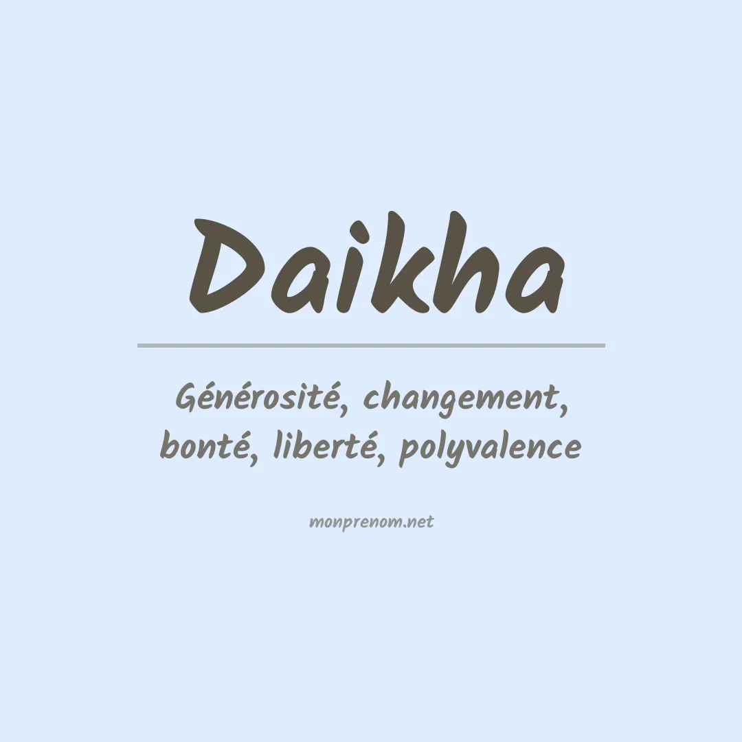 Signification du Prénom Daikha