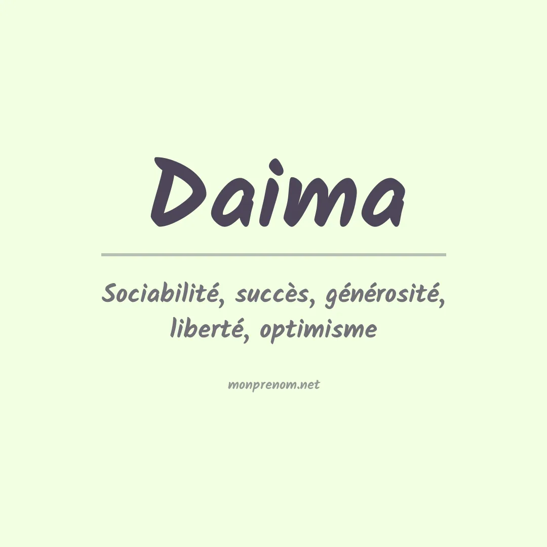Signification du Prénom Daima Signification du Prénom Daima