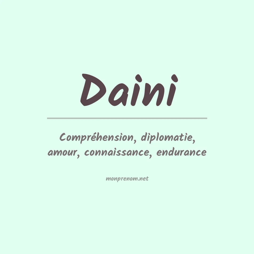 Signification du Prénom Daini