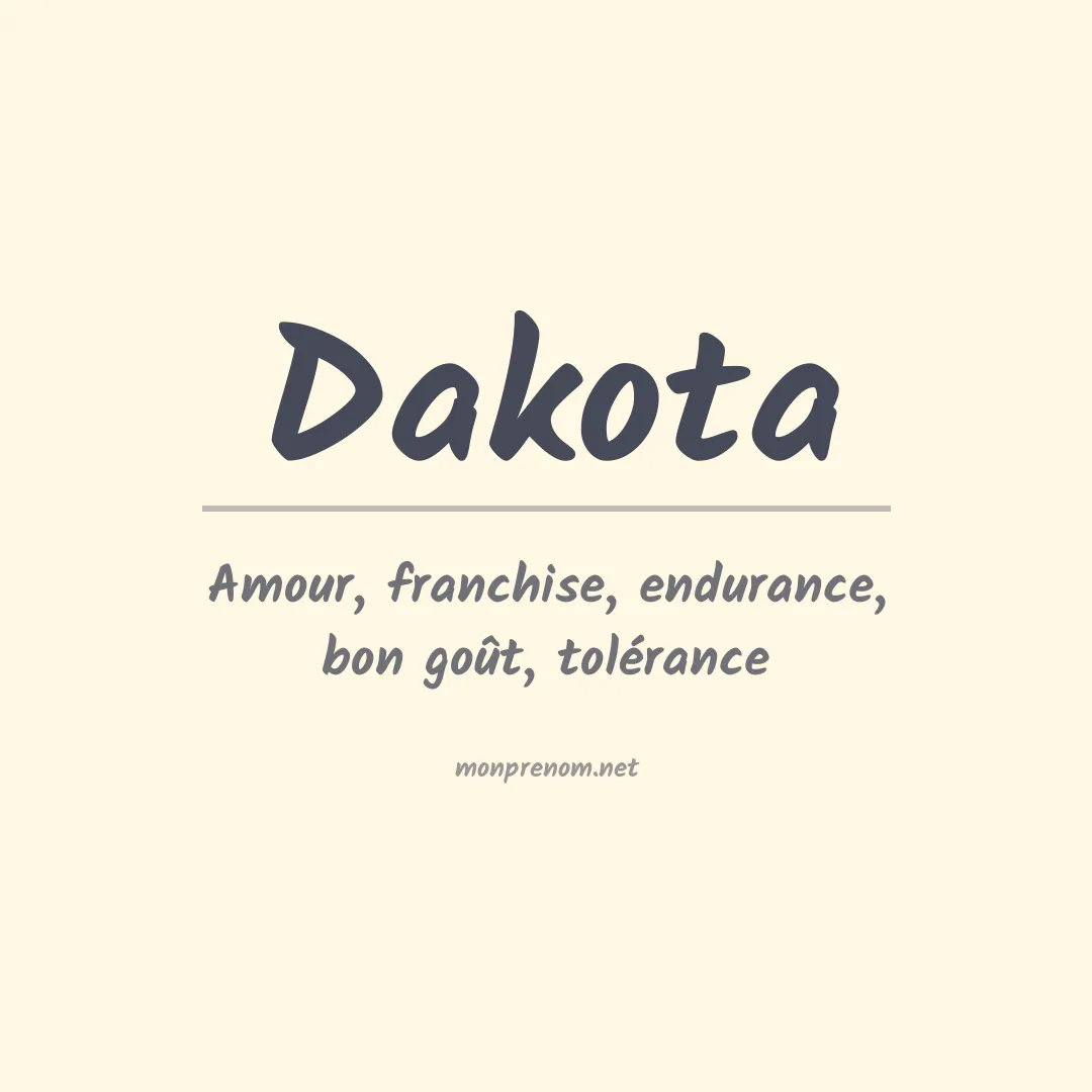Signification du Prénom Dakota