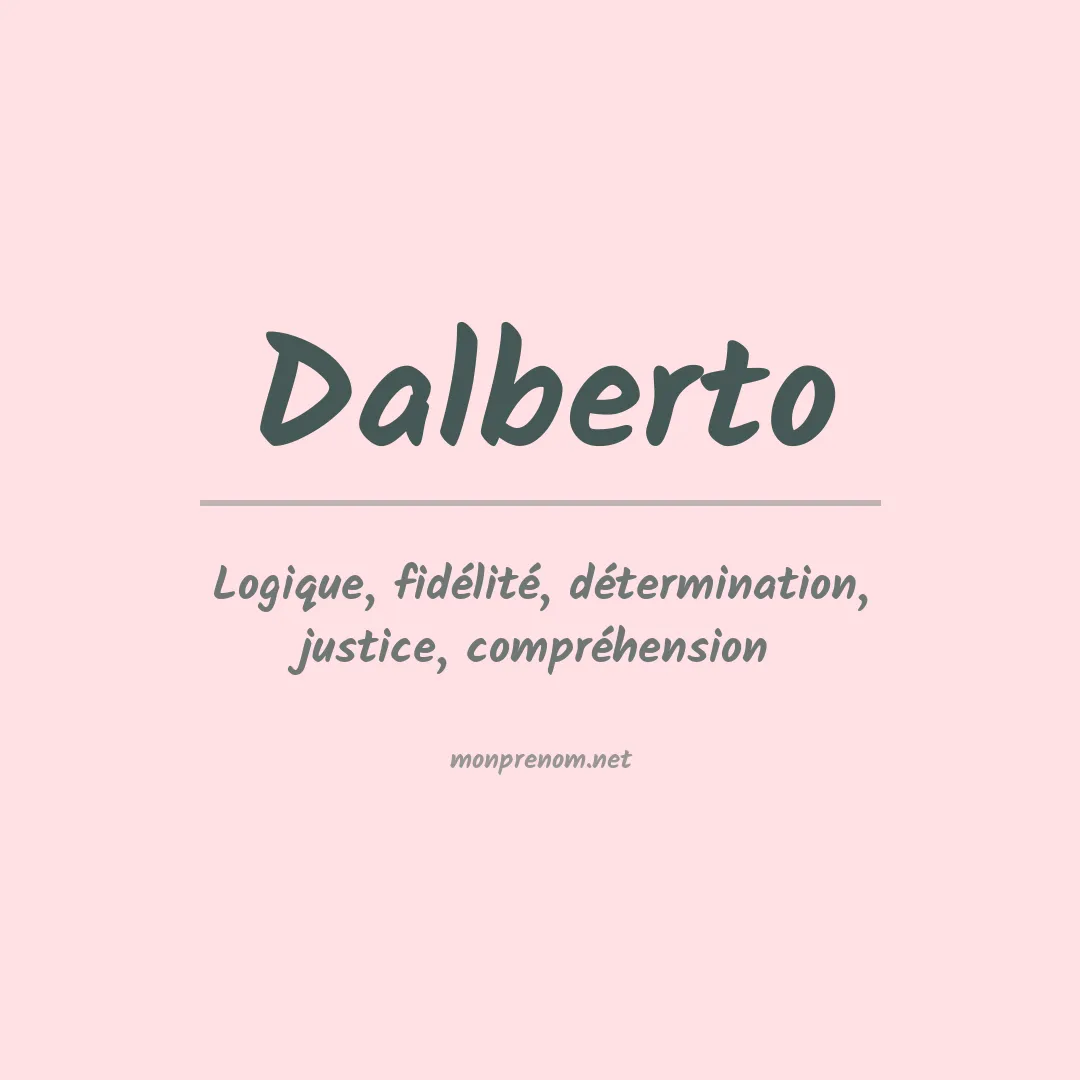 Signification du Prénom Dalberto