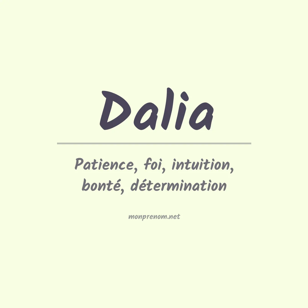 Signification du Prénom Dalia