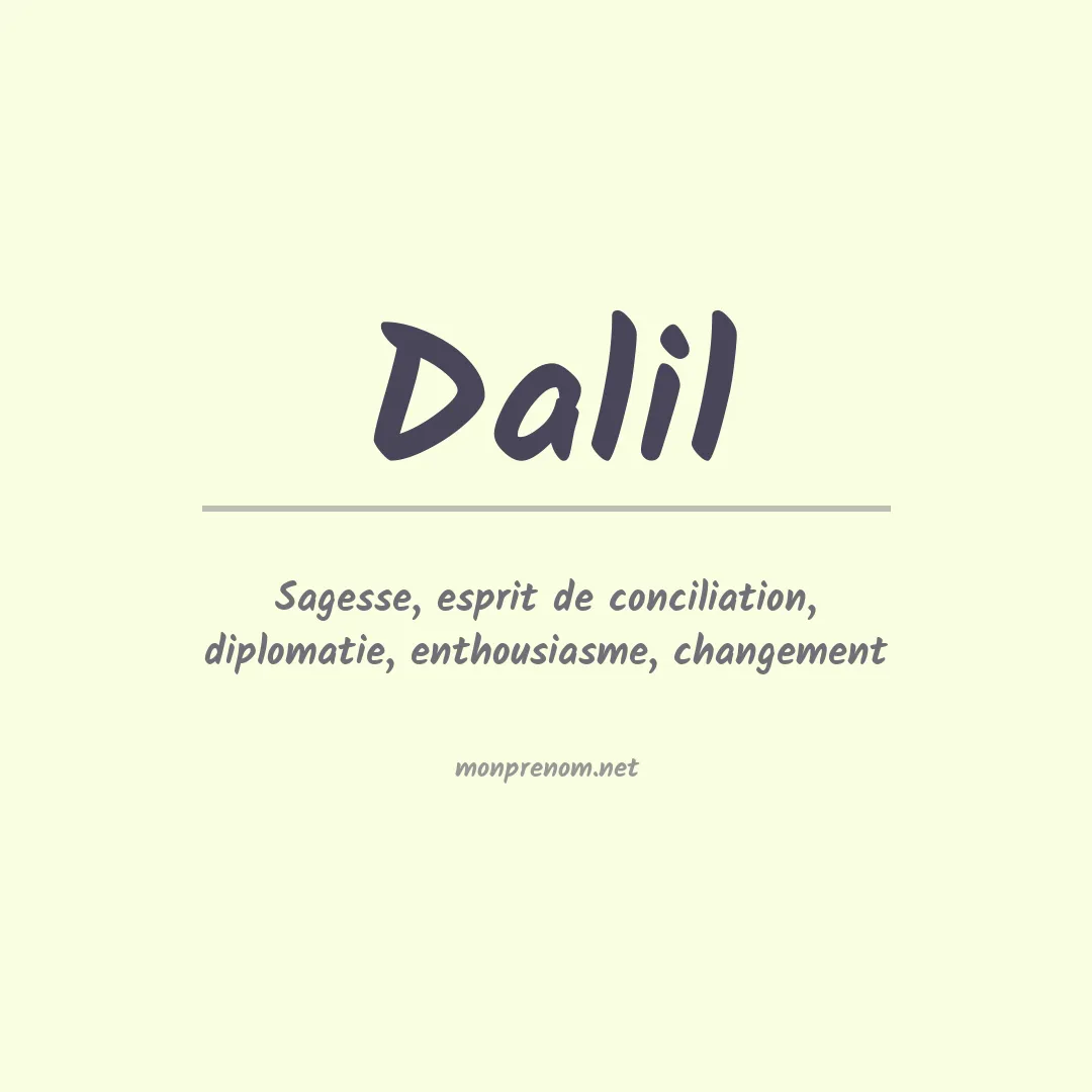 Signification du Prénom Dalil Signification du Prénom Dalil