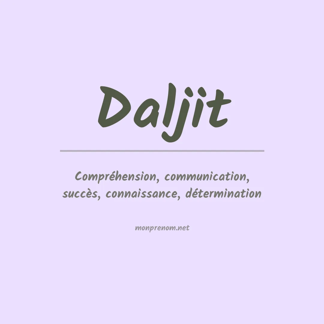 Signification du Prénom Daljit Signification du Prénom Daljit