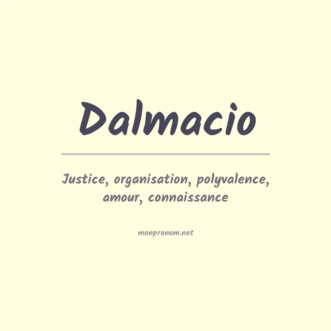 Signification du Prénom Dalmacio