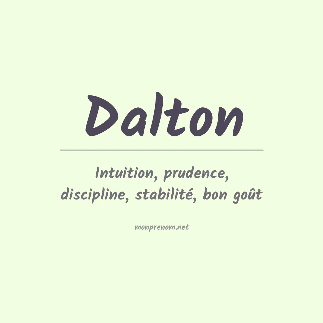 Signification du Prénom Dalton
