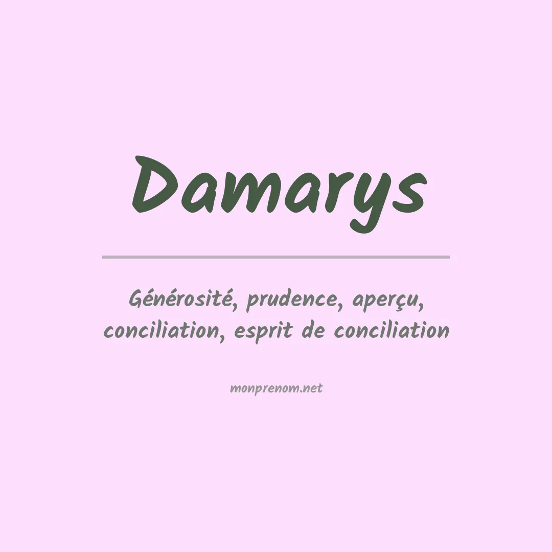 Signification du Prénom Damarys