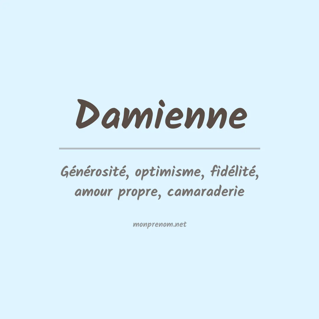 Signification du Prénom Damienne Signification du Prénom Damienne