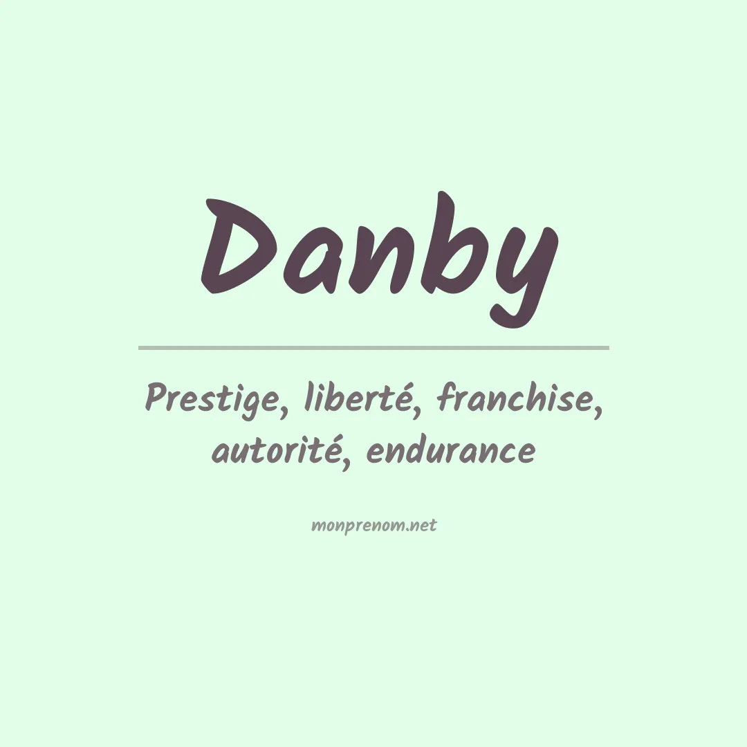 Signification du Prénom Danby