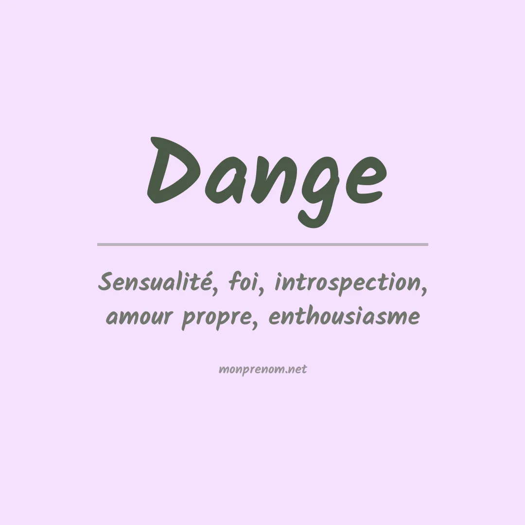 Signification du Prénom Dange Signification du Prénom Dange