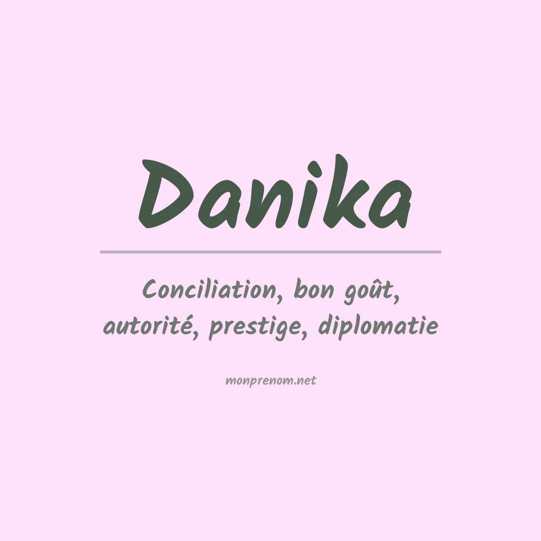 Signification du Prénom Danika