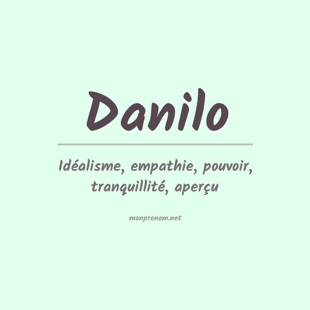 Signification du Prénom Danilo
