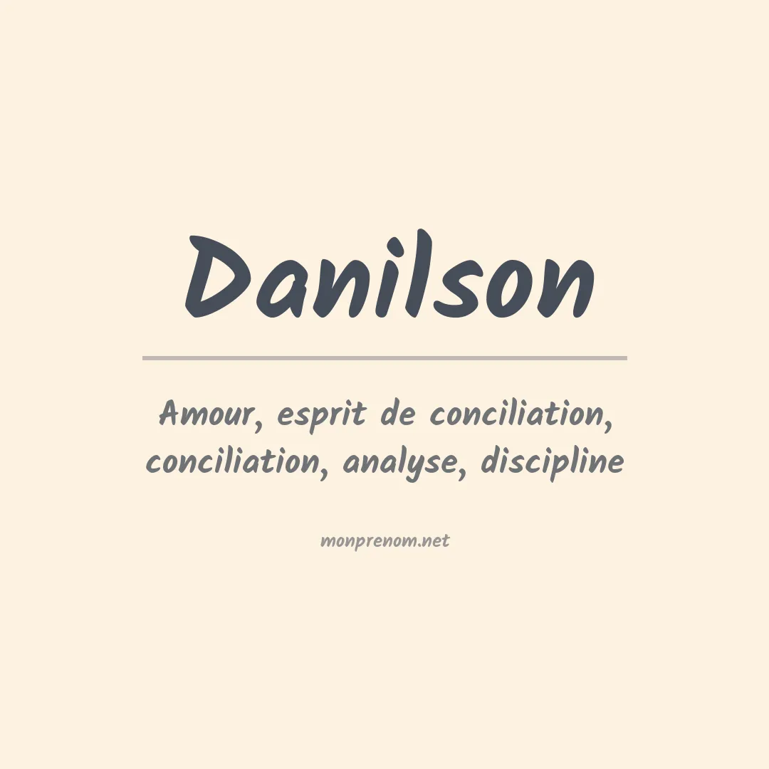 Signification du Prénom Danilson