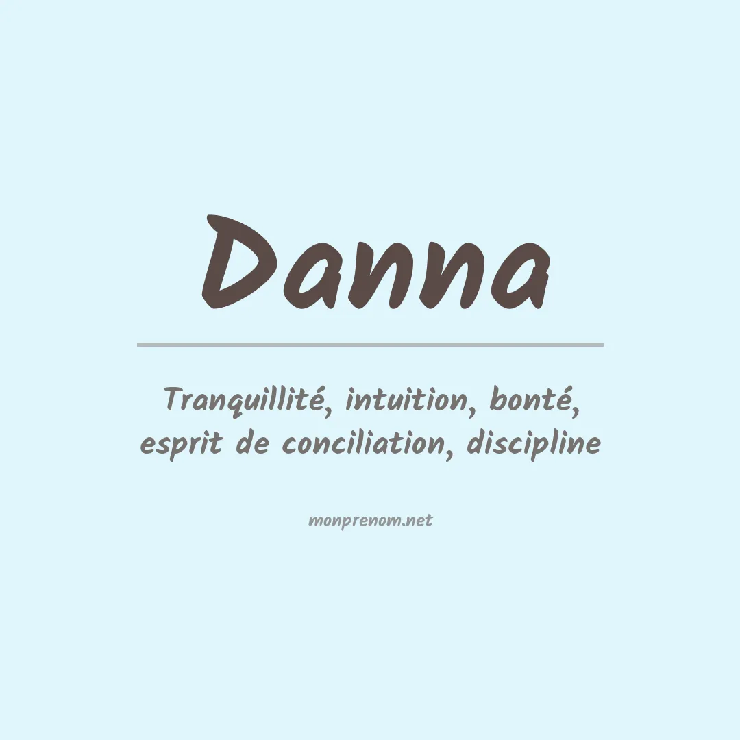 Signification du Prénom Danna