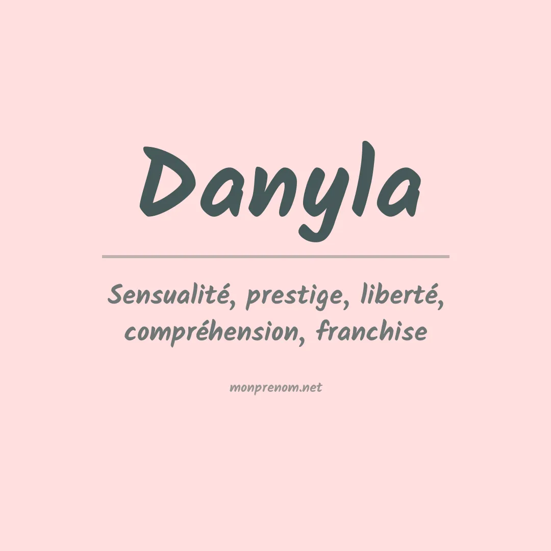 Signification du Prénom Danyla