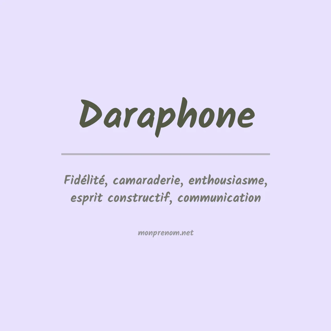 Signification du Prénom Daraphone Signification du Prénom Daraphone