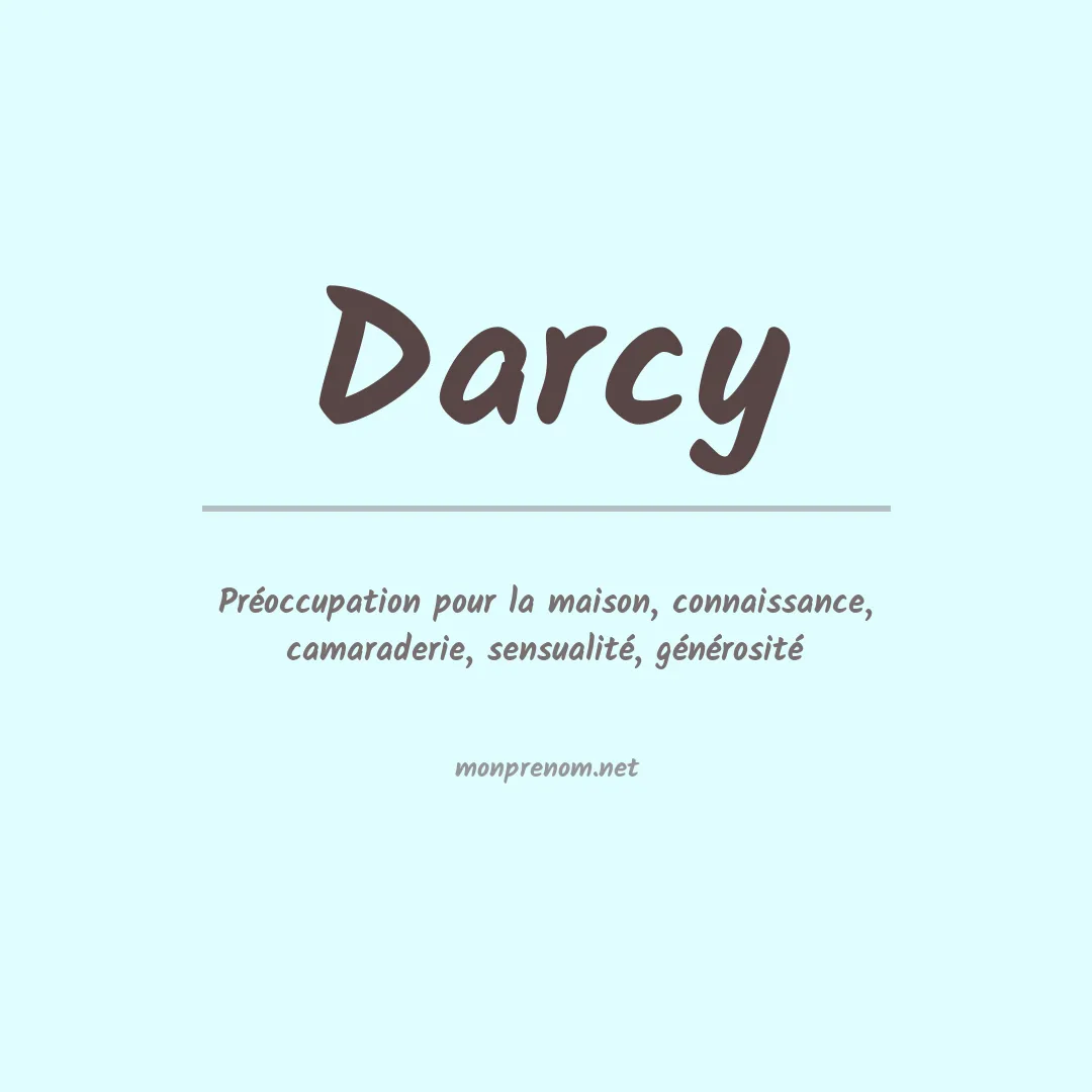 Signification du Prénom Darcy