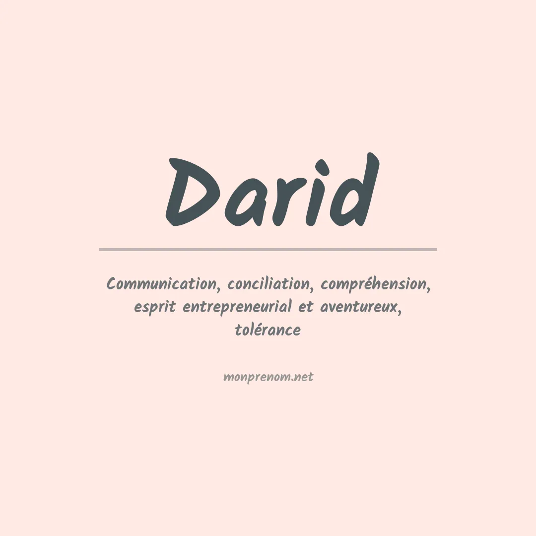 Signification du Prénom Darid Signification du Prénom Darid