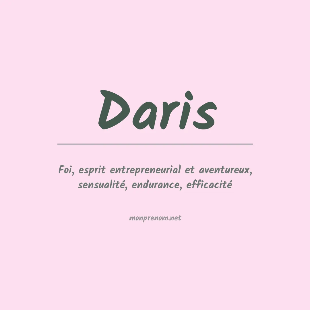 Signification du Prénom Daris Signification du Prénom Daris