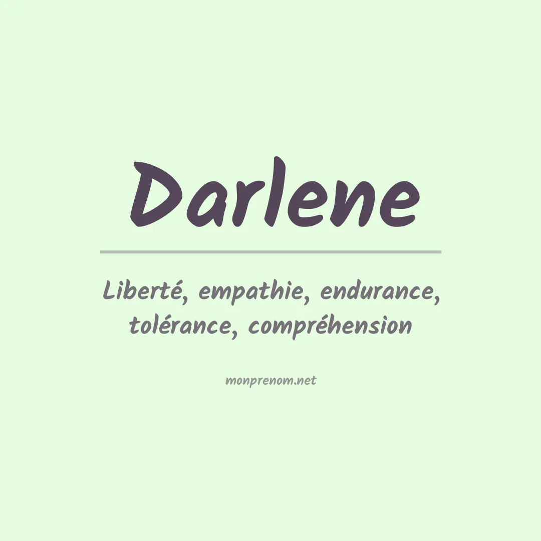 Signification du Prénom Darlene