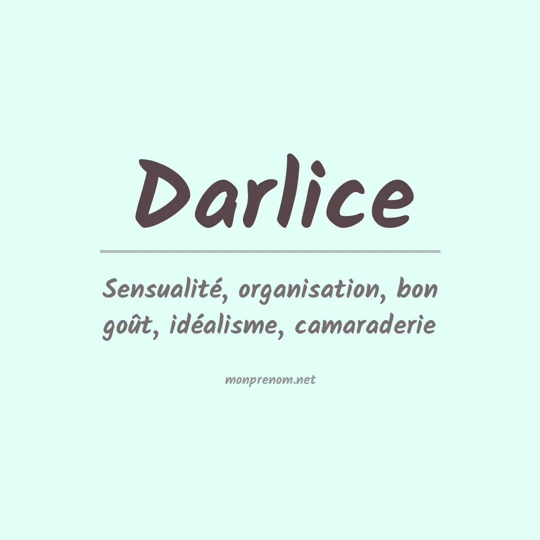 Signification du Prénom Darlice Signification du Prénom Darlice