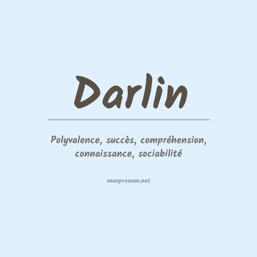 Signification du Prénom Darlin