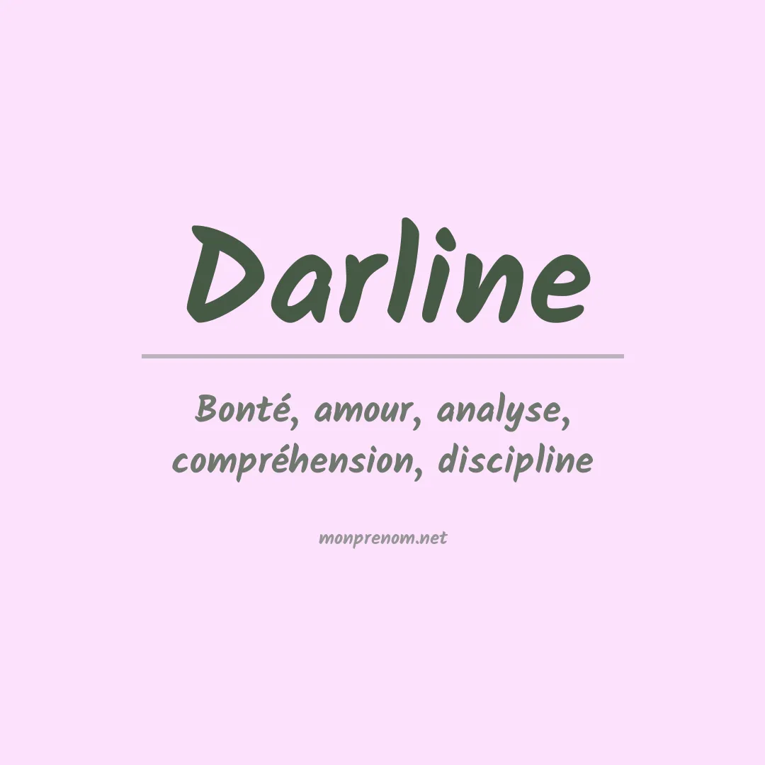 Signification du Prénom Darline Signification du Prénom Darline