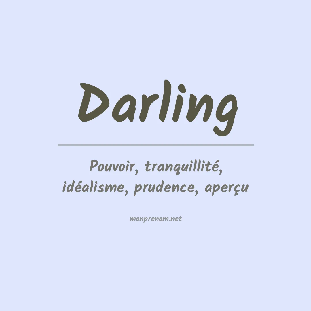 Signification du Prénom Darling